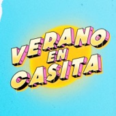Verano En Casita artwork