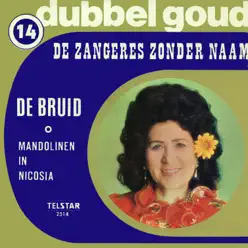 Telstar Dubbel Goud, Vol. 14 - Single - Zangeres Zonder Naam