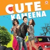 Cute Kameena (Original Motion Picture Soundtrack)