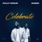 Celebrate (feat. Naiboi) - Fully Focus lyrics
