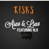 Risks (feat. Hl8) - Single album lyrics, reviews, download