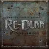 Re-Dunn album lyrics, reviews, download