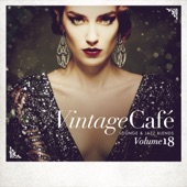 Vintage Café - Lounge & Jazz Blends (Special Selection), Vol. 18 artwork