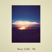 Keep Callin' Me (feat. Kelly Kila) artwork