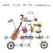 Sammy Miller and the Congregation artwork