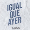 Igual Que Ayer - Single