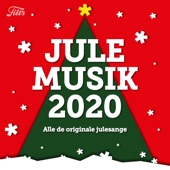 Julemusik 2020 - Julesange og julehits til julehyggen, julefrokosten og juleaften artwork