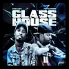 Glass House (feat. FGM Gambino) - Single album lyrics, reviews, download