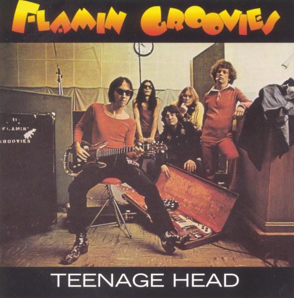 Flamin' Groovies - Teenage Head