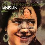 Janis Ian - Insanity Comes Quietly To The Structured Mind