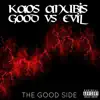 Good Vs Evil (The Good Side) album lyrics, reviews, download
