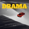 Drama (Bryan the Mensah, Blaq Bonez) - Single