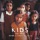 KIDS (FEAT. MKLA)