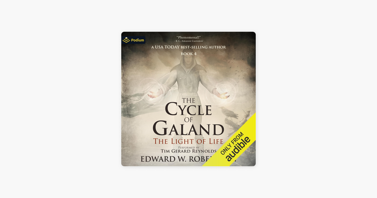 ‎The Light of Life The Cycle of Galand, Book 4 (Unabridged) i Apple Books