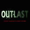 Outlast (Original Game Soundtrack)