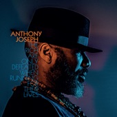 Anthony Joseph - The Gift