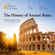 Garrett G. Fagan & The Great Courses - The History of Ancient Rome