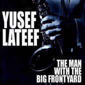 Yusef Lateef - Woodward Avenue