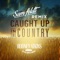 Caught Up In The Country (Sam Feldt Remix) artwork