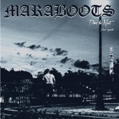 Maraboots - La soupe aux choubs