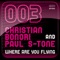 Where Are You Flying - Christian Bonori & Paul S-Tone lyrics