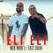 Eli Eli (feat. Eric Shane) - Mer Hovo lyrics