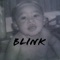 Blink - YN KAM lyrics