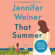 Jennifer Weiner - That Summer (Unabridged)