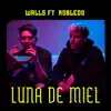 Luna de Miel (feat. Robledo) - Single album lyrics, reviews, download