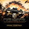 World of Tanks (Original Soundtrack) - Wargaming.net