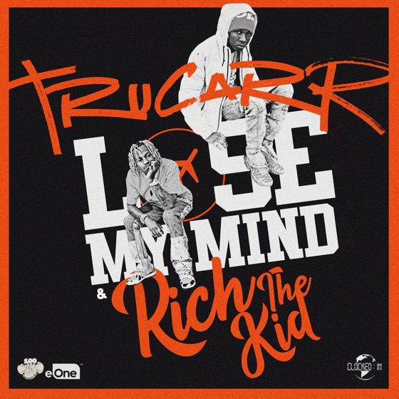 Cover artwork for Lose My Mind (feat. Rich The Kid)