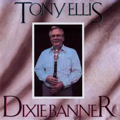Dixie Banner - Tony Ellis