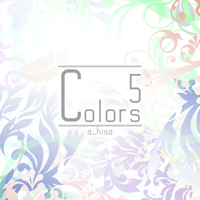 a_hisa - Colors 5 artwork