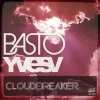 Yves V - CloudBreaker (Basto Remix)