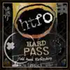 Hard Pass (feat. Finesse Dis) - Single album lyrics, reviews, download