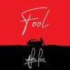 Fool - Single