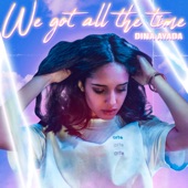 We Got All The Time artwork