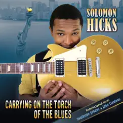 Carrying On the Torch of the Blues by Solomon Hicks album reviews, ratings, credits