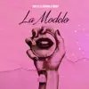 La Modelo (feat. Gotay "El Autentiko") - Single album lyrics, reviews, download