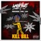 Kill Bill (feat. Mercenaire, Kima & Jozii) - Laskiiz lyrics