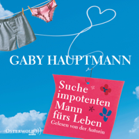 Gaby Hauptmann - Suche impotenten Mann fürs Leben artwork