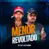 Menor Revoltado song reviews