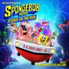 The SpongeBob Movie: Sponge on the Run (Music from the Motion Picture), 2021