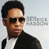 Best of Deitrick Haddon album lyrics, reviews, download