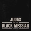 Judas and the Black Messiah: The Inspired Album by Various Artists