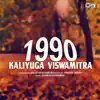1990 Kaliyuga Viswamitra - Single album lyrics, reviews, download