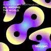 All Around the World song lyrics