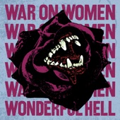 War On Women - In Your Path