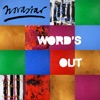 Word's Out - Single