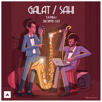 Yashraj & Dropped Out - Galat / Sahi - Single artwork